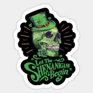 Let the Shenanigans Begin - Blarney Skull Sticker